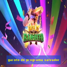 garoto de programa salvador